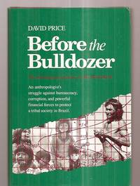 BEFORE THE BULLDOZER: THE NAMBIQUARA INDIANS AND THE WORLD BANK