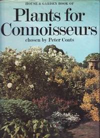 House & Garden Book of Plants for Connoisseurs