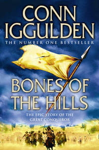 image of Bones of the Hills (Conqueror, Book 3)