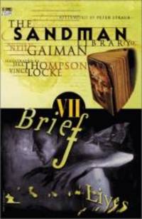 Sandman, The: Brief Lives - Book VII (Sandman Collected Library) by Neil Gaiman - Hardcover - 1999-04-08 - from Books Express (SKU: 1563891379n)