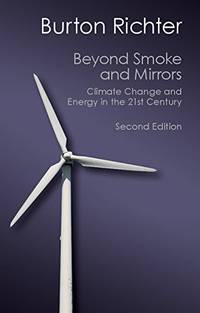 Beyond Smoke and Mirrors: Climate Change And Energy In The 21St Century (Canto Classics)