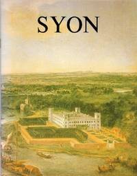 Syon (Great Houses of Britain S.)
