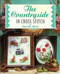 The Countryside in Cross Stitch