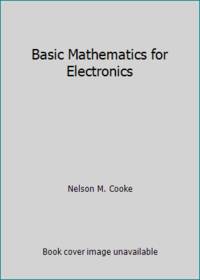 Basic Mathematics for Electronics