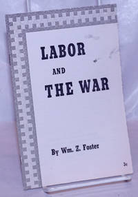 image of Labor and the war