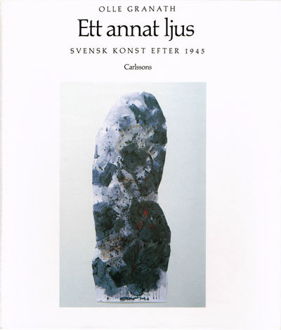 Ett annat ljus. Svensk konst efter 1945.