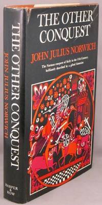 The Other Conquest. by Norwich, John Julius - 1967