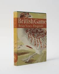 British Game (The New Naturalist)