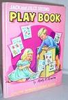 Jack and Jill's second Play Book