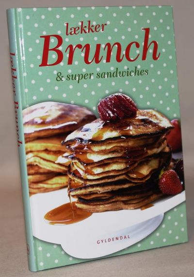 Lækker brunch & super sandwiches.