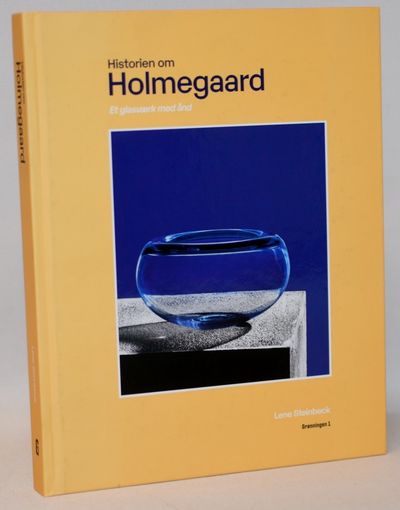 Historien om Holmegaard.
