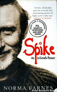 Spike: An Intimate Memoir (P.S.)