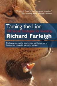 Taming the Lion: 100 Secret Strategies for Investing