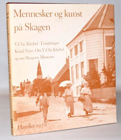 Erindringer. Mennesker og kunst på Skagen.