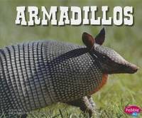 Armadillos (North American Animals) by Steve Potts - 2012-02-08