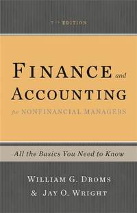 Finance and Accounting for Nonfinancial Managers : All the Basics You Need to Know