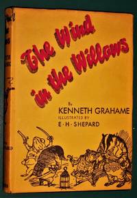 The Wind In The Willows by Kenneth Grahame - 1933