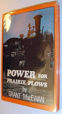 Power for Prairie Plows