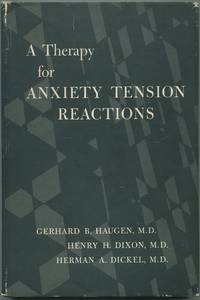 image of A Therapy for Anxiety Tension Reactions