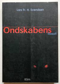 Ondskabens filosofi.