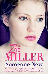 Someone New: A gripping and emotional page-turner