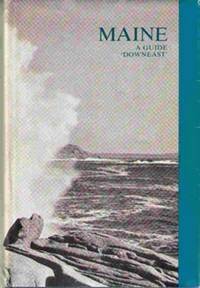 Maine A Guide Downeast