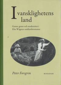 I vansklighetens land Genus, genre och modernitet…