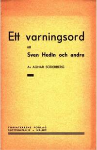 Ett varningsord till Sven Hedin och andra.