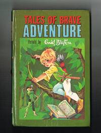 cover of Tales of brave adventure