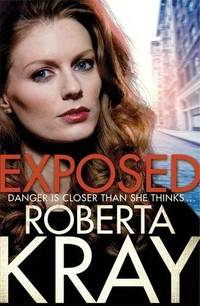 Exposed: A gripping, gritty gangland thriller of murder, mystery and revenge