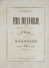 View Image 1 of 3 for . Fra Diavolo, Opéra Comique en 3 Actes, Paroles de M. E. Scribe... Partition Piano et Chant. Prix.... Inventory #28221