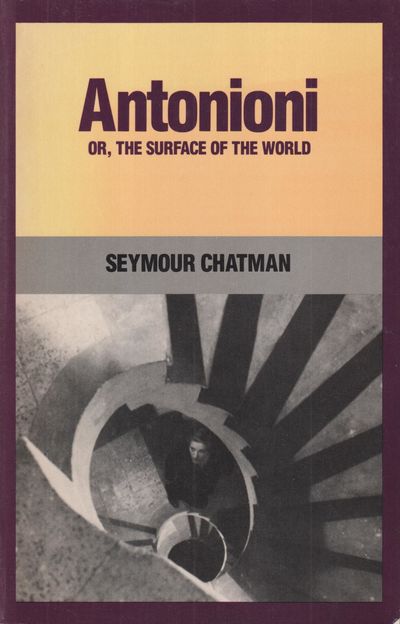 Antonioni, or, The Surface of the World.