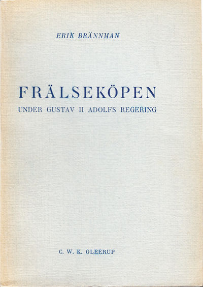 Frälseköpen under Gustav II Adolfs regering. Ak.…