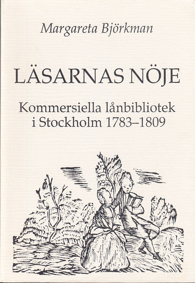 Läsarnas nöje. Kommersiella lånbibliotek i…