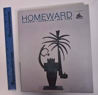 image of Homeward: Baghdad, Jerusalem, New York: Sculpture of Oded Halahmy