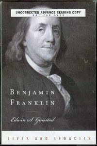 Benjamin Franklin by Edwin S. Gaustad - 2006