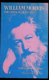William Morris: The Critical Heritage