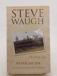 Never Say Die