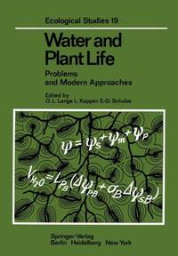 Water and Plant Life : Problems and Modern Approaches