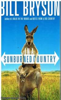 In a Sunburned Country by Bill Bryson - 2000