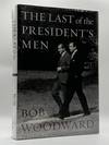 THE LAST OF THE PRESIDENT'S MEN [Signed]
