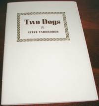 TWO DOGS by Yarbrough, Steve - 2000