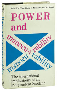 Power & Manoeuvrability: The International Implications of an Independent Scotland