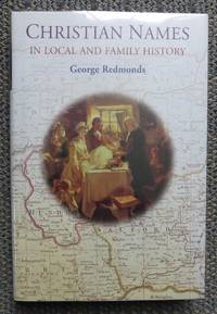 cover of CHRISTIAN NAMES IN LOCAL AND FAMILY HISTORY.