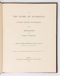 On the Flora of Australia, its Origin, Affinities, and Distribution; being an Introductory Essay to the Flora of Tasmania... Reprinted from the Botany of the Antarctic Expedition, Part III, Flora of Tasmania, Vol. I. by Joseph Dalton HOOKER - First Edition - 1859 - from Michael Treloar Antiquarian Booksellers (SKU: 105735)