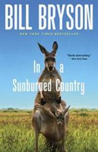 In a Sunburned Country by Bill Bryson - 2001-06-04