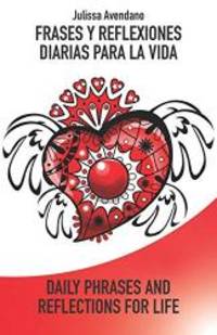 Frases Y Reflexiones Diarias Para La Vida Daily Phrases And Reflections For Life Spanish Edition By