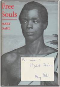 FREE SOULS by DAHL, Mary - 1969