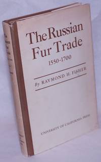 image of The Russian Fur Trade 1550-1700