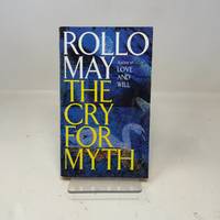 The Cry for Myth